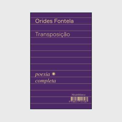 ﻿Transposição (Orides Fontela. Editora Hedra) [POE024000]﻿