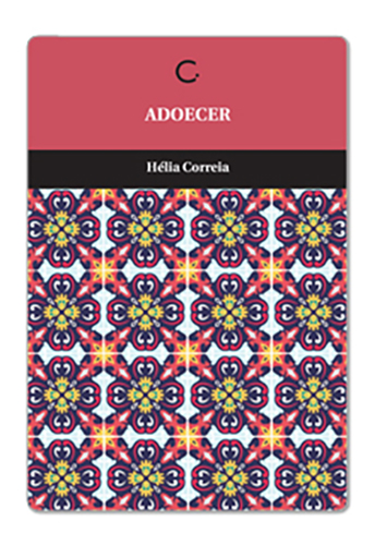 Adoecer (Hélia Correia. Editora Circuito) [ART044000]