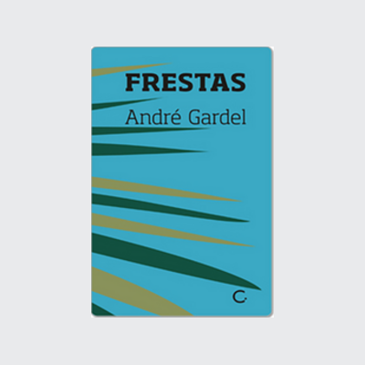 [9788595820531] Frestas (André Gardel. Editora Circuito) [FIC056000]