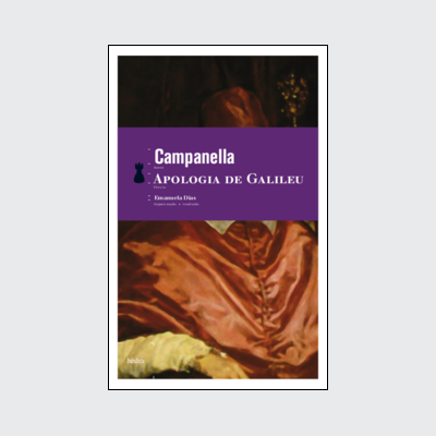 [9788577150700] Apologia de Galileu (Tommaso Campanella. Editora Hedra) [PHI022000]